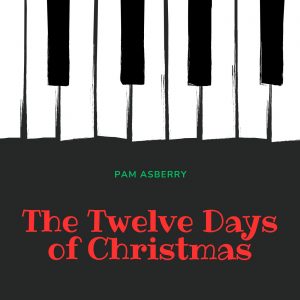 The Twelve Days of Christmas (37-key toy piano)