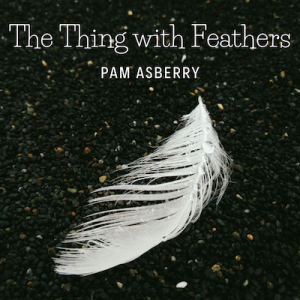 The Thing with Feathers - Downloadable Sheet Music